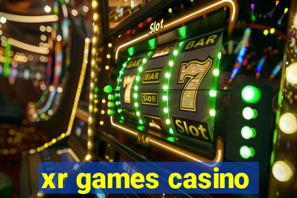 xr games casino